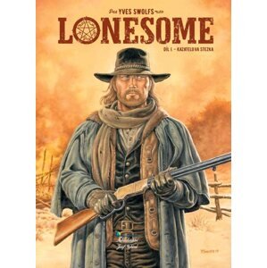 Lonesome 1 - Kazatelova stezka - Swolfs Yves