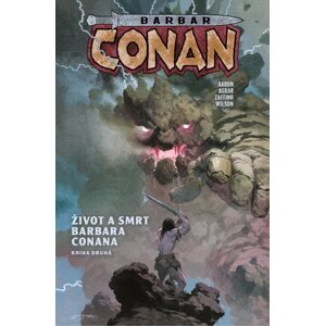 Barbar Conan 2 - Život a smrt barbara Conana 2 - Aaron Jason