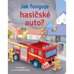 Jak funguje hasičské auto? - Bryan Lara