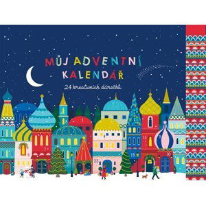 Můj adventní kalendář - 24 kreativních dárečků - Klara Hawkins