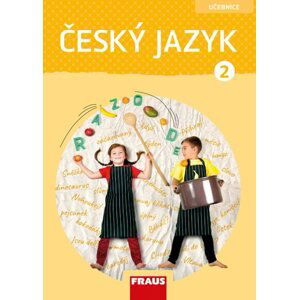 Český jazyk 2 - nová generace - učebnice - G. Babušová, P. Chlumská, J. Kosová, V. Nespěšná, A. Řeháčková