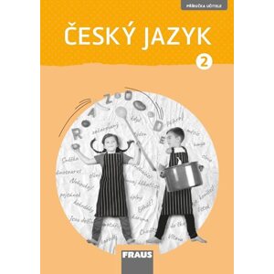 Český jazyk 2 - nová generace -  příručka učitele - G. Babušová, P. Chlumská, J. Kosová, V. Nespěšná, A. Řeháčková