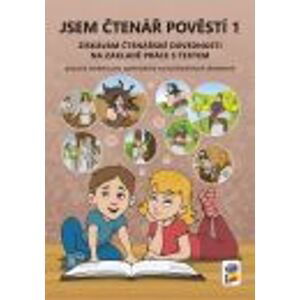 Jsem čtenář pověstí 1 (barevný, doporučeno pro 3.-4. ročník)