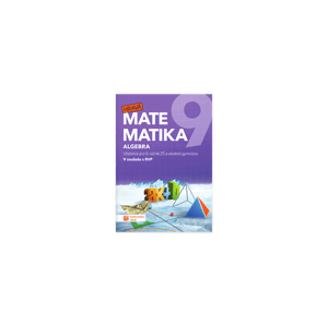 Hravá matematika 9 - učebnice 1.díl algebra