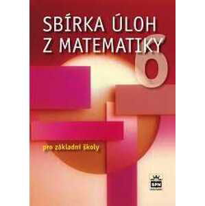 Sbírka úloh z matematiky 6 - Trejbal Josef