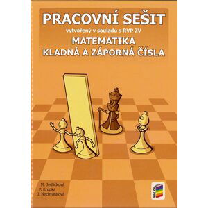 Matematika - Kladná a záporná čísla - pracovní sešit - Jedličková M., Krupka P., Nechvátalová J.