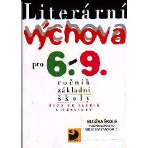 Literární výchova pro 6. - 9.r. - Adlt