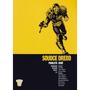 Soudce Dredd 01 - Prokletá země - Mills Pat