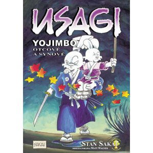 Usagi Yojimbo - Otcové a synové - Sakai Stan