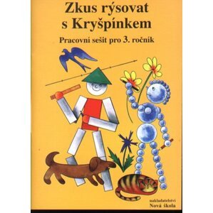 Zkus rýsovat s Kryšpínkem - pracovní sešit pro 3.ročník - Rosecká Zdena