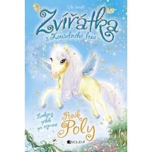 Zvířátka z Kouzelného lesa – Poník Poly - Lily Small