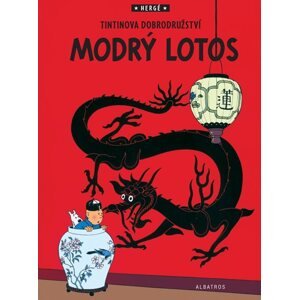 Tintin 5 - Modrý lotos - Hergé