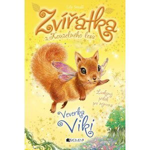 Zvířátka z Kouzelného lesa – Veverka Viki - Lily Small