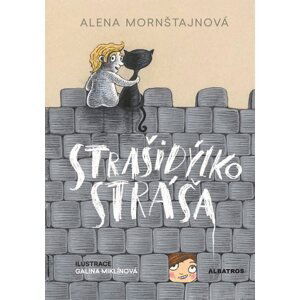 Strašidýlko Stráša - Alena Mornštajnová