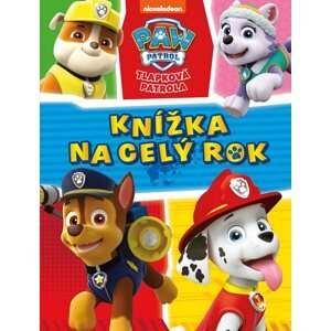 Tlapková patrola - Knížka na celý rok - kolektiv