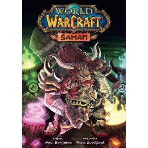 World of Warcraft - Šaman - Benjamin Paul