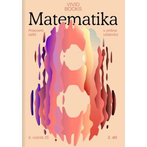 Matematika 8 - pracovní sešit s online učebnicí 2.díl - František Cáb