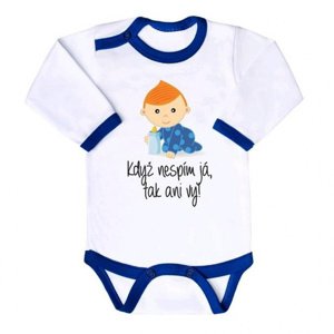 New Baby Body s potiskem Když nespím já tak ani vy Modrá