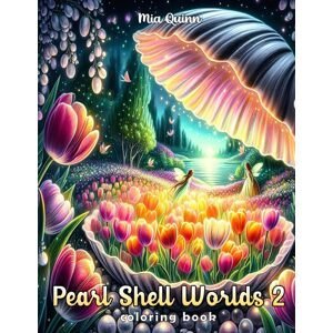 Pearl Shell Worlds 2, antistresové omalovánky, Mia Quinn