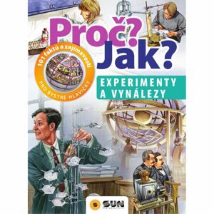 Proč? Jak? Experimenty a Vynálezy