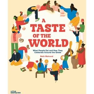 A Taste of the World - Beth Walrond