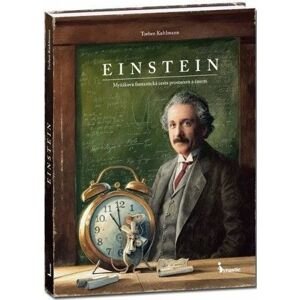 Einstein - Myšákova fantastická cesta prostorem a časem - Torben Kuhlmann