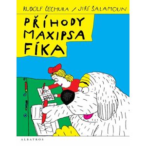 Příhody maxipsa Fíka - Rudolf Čechura