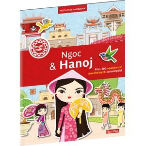 NGOC & HANOJ - Mesto plné nálepiek