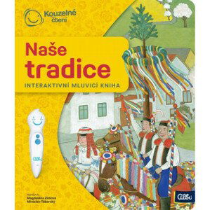 Kouzelné čtení - Kniha - Naše tradice