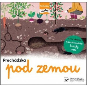 Prechádzka pod zemou – sleduj cestu